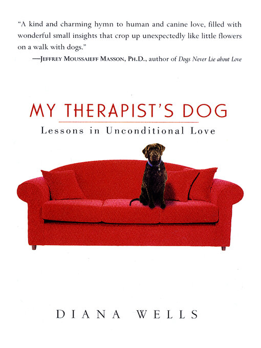 Title details for My Therapist's Dog by Diana Wells - Available